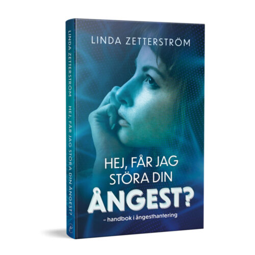 Hej, får jag störa din ångest Hej, får jag störa din ångest? - handbok i ångesthanetring