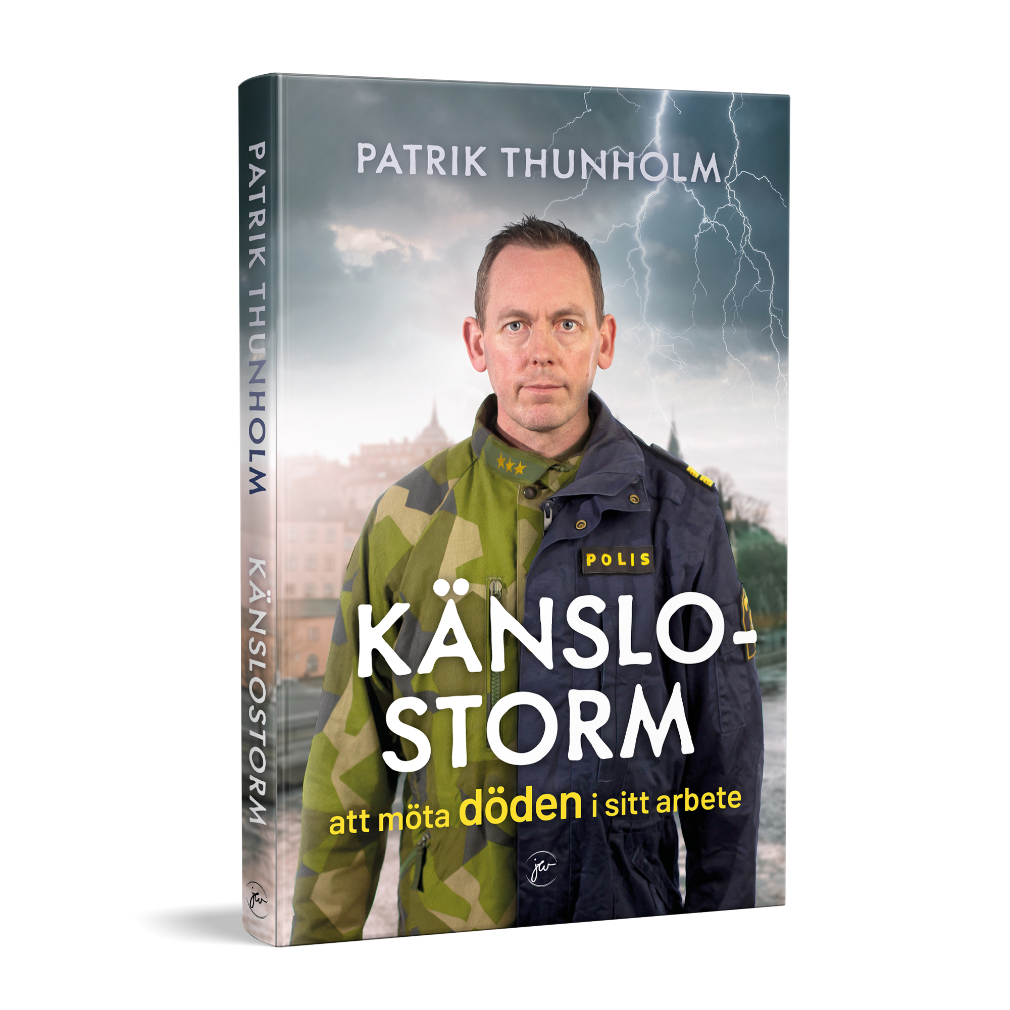 Känslostorm: att möta döden i sitt arbete av författaren Patrik Thunholm Känslostorm: att möta döden i sitt arbete av författaren Patrik Thunholm